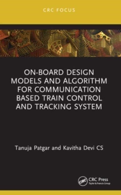On-Board Design Models and Algorithm For Communication Based