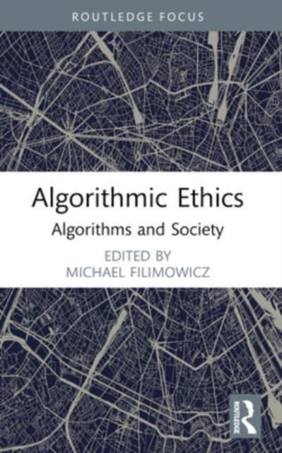 Algorithmic Ethics Algorithms And Society