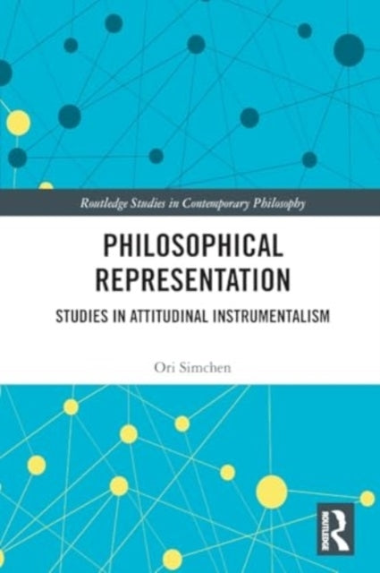 Philosophical Representation Studies In Attitudinal Instrume
