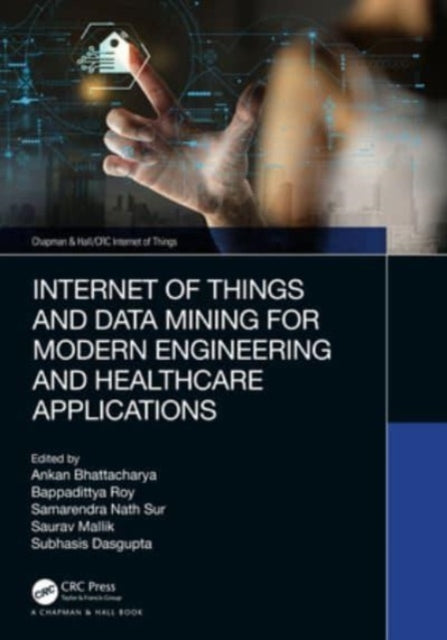 Internet Of Things And Data Mining For Modern Engineering An