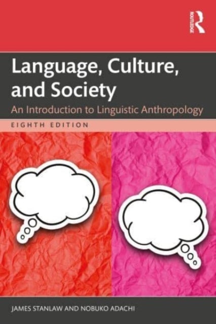 Language, Culture, And Society An Introduction To Linguistic