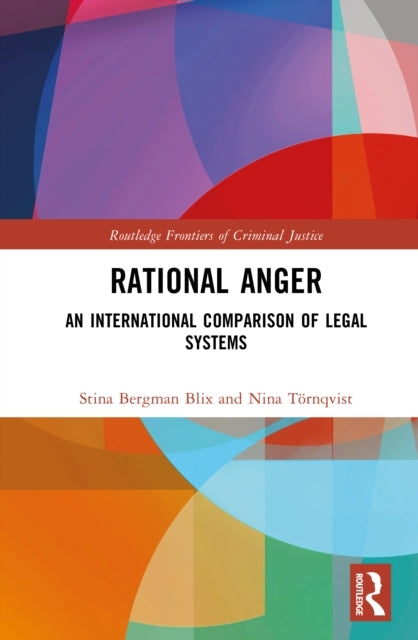 Rational Anger An International Comparison Of Legal Systems