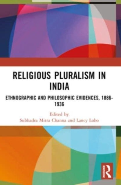 Religious Pluralism In India Ethnographic And Philosophic Ev