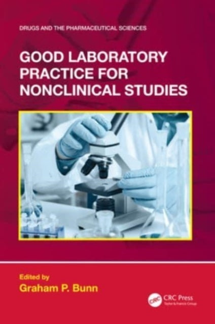 Good Laboratory Practice For Nonclinical Studies