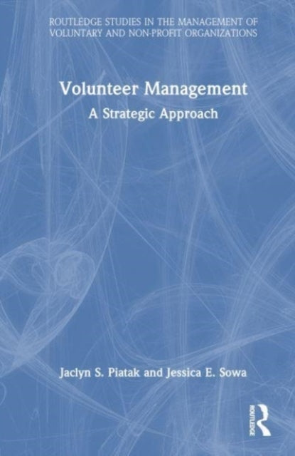 Volunteer Management A Strategic Approach
