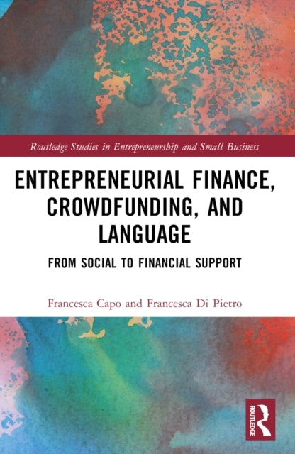 Entrepreneurial Finance, Crowdfunding, And Language From Soc