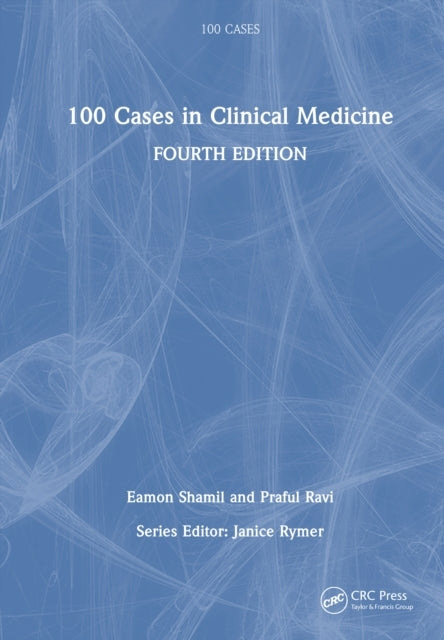 100 Cases In Clinical Medicine