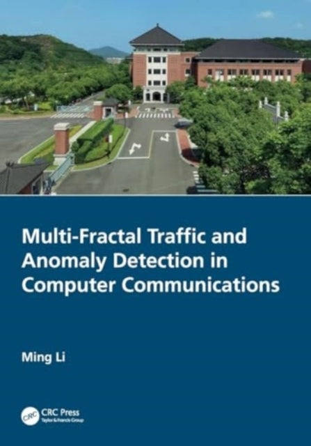 Multi-Fractal Traffic And Anomaly Detection In Computer Comm
