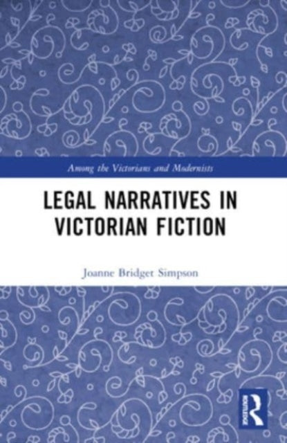 Legal Narratives In Victorian Fiction