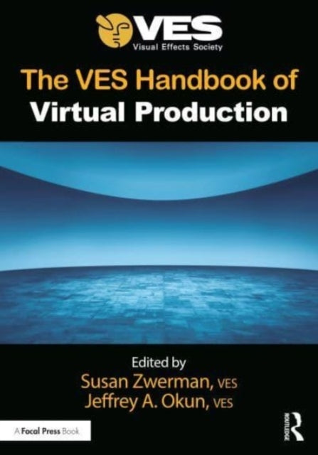 The Ves Handbook of Virtual Production