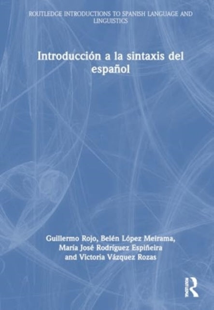 Introduccion A La Sintaxis Del Espanol