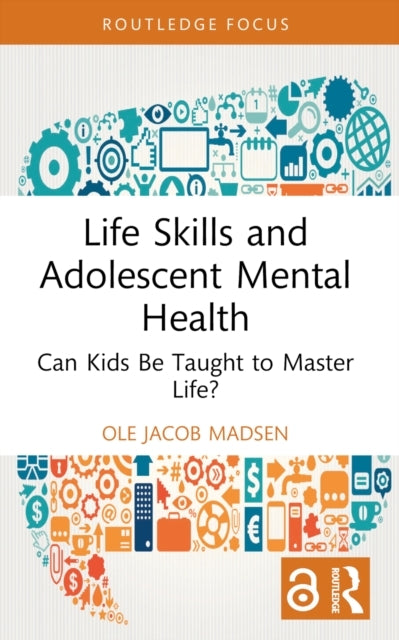 Life Skills And Adolescent Mental Health Can Kids Be Taught
