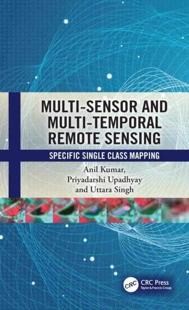 Multi-Sensor And Multi-Temporal Remote Sensing Specific Sing
