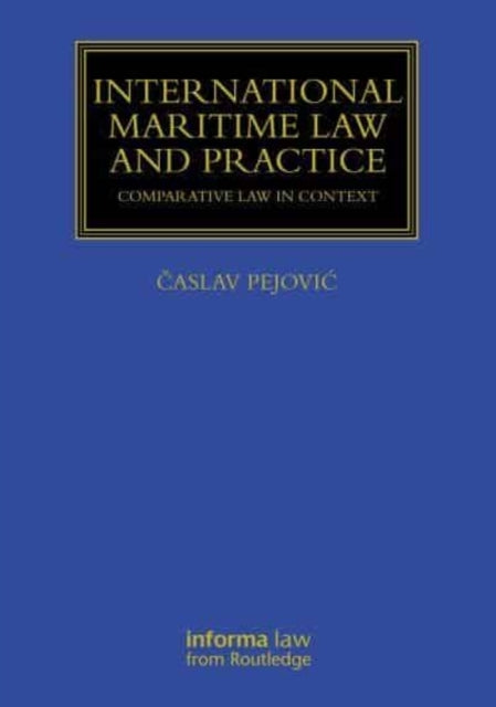 International Maritime Law and Practice Comparative Law In C