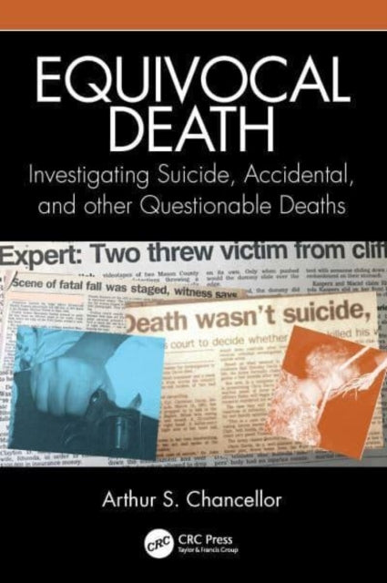 Equivocal Death Investigating Suicide, Accidental, and Other
