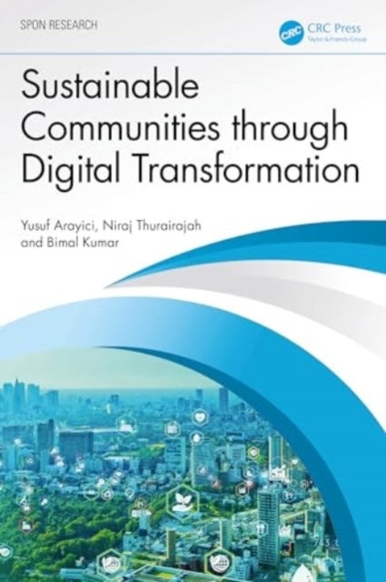 Sustainable Communities Through Digital Transformation