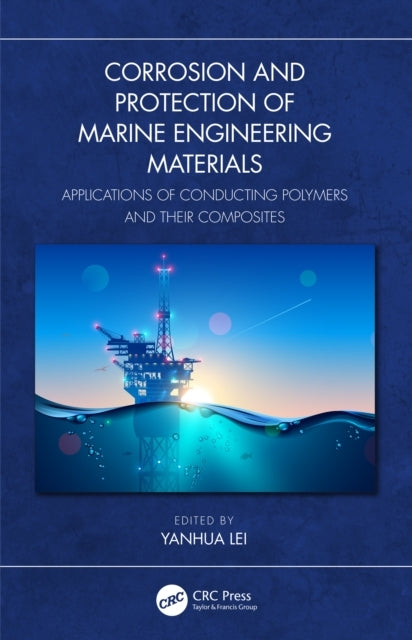 Corrosion And Protection Of Marine Engineering Materials App