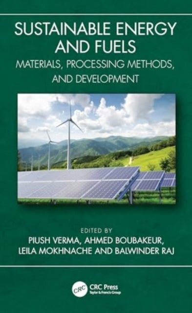 Sustainable Energy And Fuels Materials, Processing Methods,