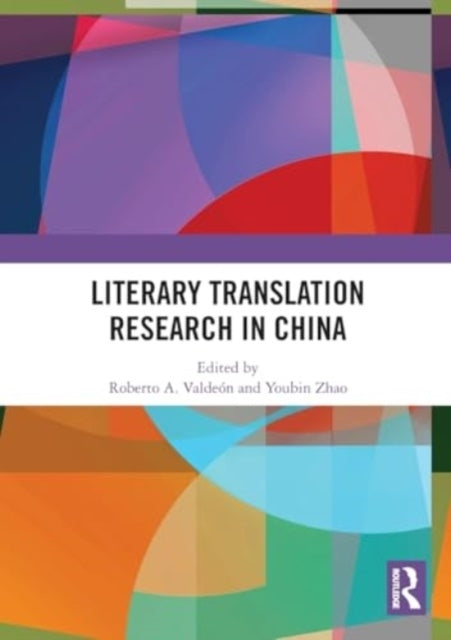 Literary Translation Research In China