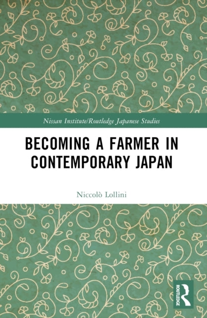 Becoming A Farmer In Contemporary Japan