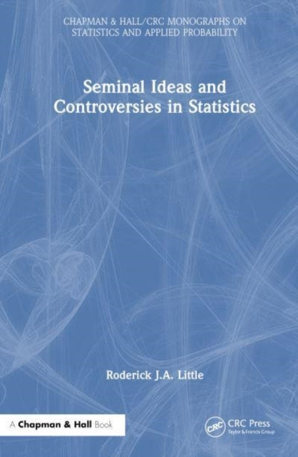 Seminal Ideas and Controversies In Statistics
