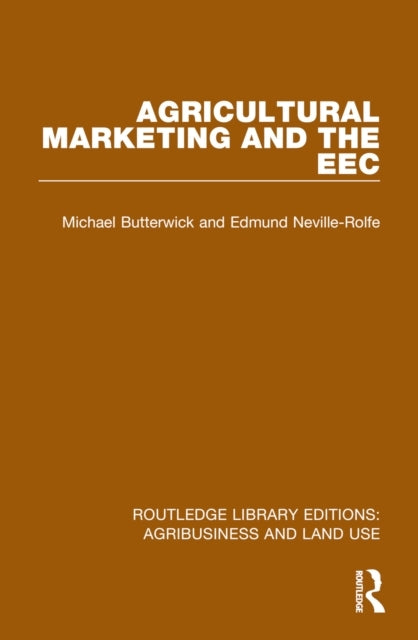 Agricultural Marketing and The Eec