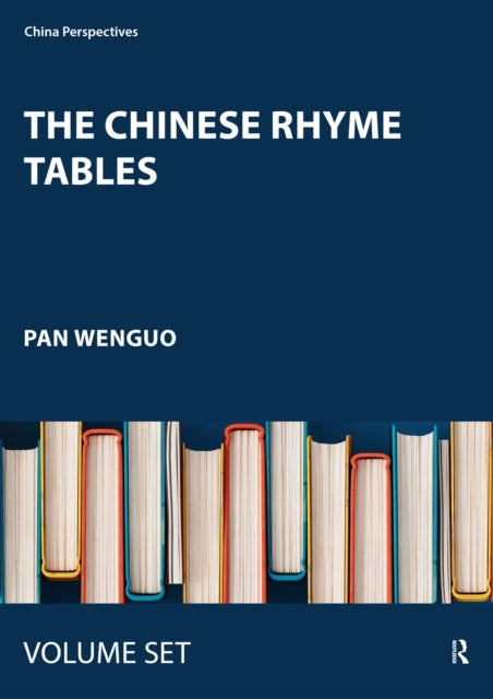 The Chinese Rhyme Tables A New Probe Into The Nature Of Midd