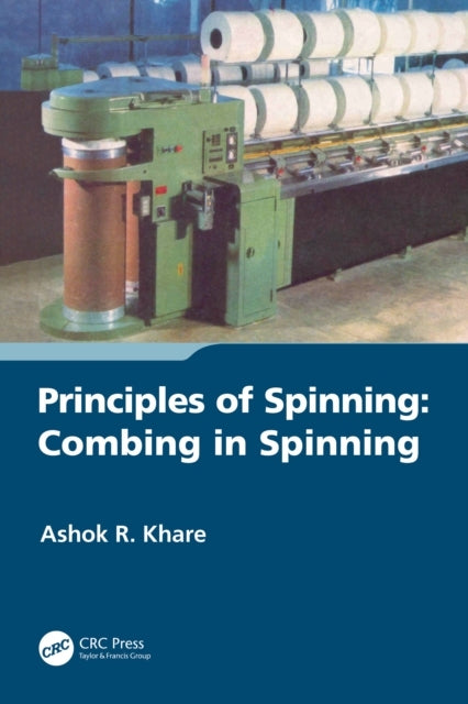 Principles Of Spinning Combing In Spinning
