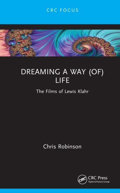 Dreaming A Way of Life The Films of Lewis Klahr