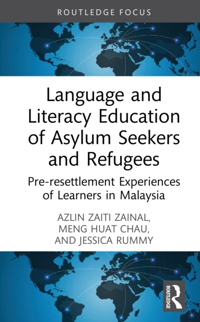 Language and Literacy Education of Asylum Seekers and Refuge