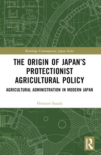 The Origin Of Japan’S Protectionist Agricultural Policy Agri