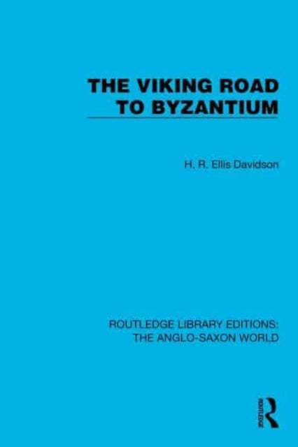 The Viking Road To Byzantium