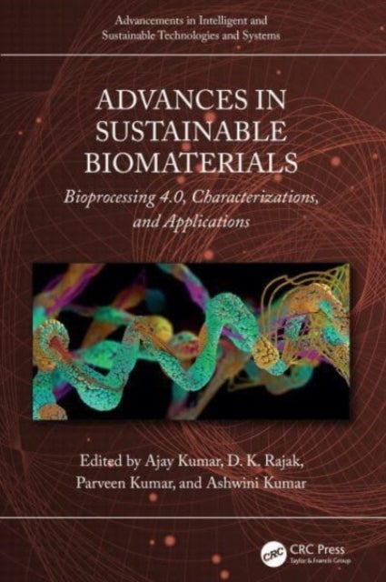 Advances In Sustainable Biomaterials Bioprocessing 4.0, Char