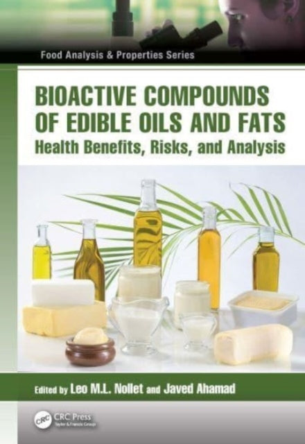 Bioactive Compounds Of Edible Oils And Fats Health Benefits,