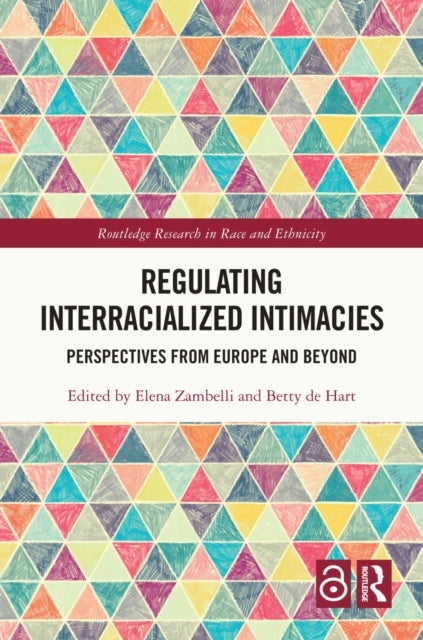 Regulating Interracialized Intimacies Perspectives From Euro