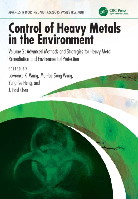 Control of Heavy Metals In The Environment Advanced Methods