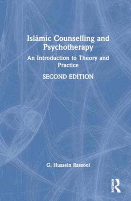 Islamic Counselling And Psychotherapy An Introduction To The