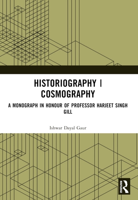 Historiography | Cosmography A Monograph In Honour Of Profes