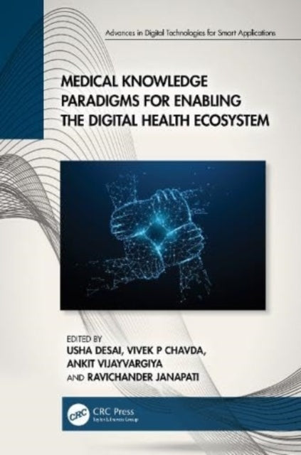 Medical Knowledge Paradigms For Enabling The Digital Health