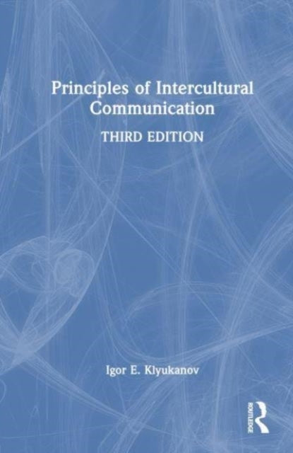 Principles Of Intercultural Communication