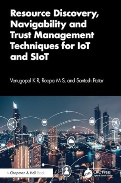Resource Discovery, Navigability And Trust Management Techni