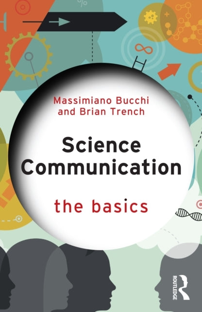 Science Communication The Basics