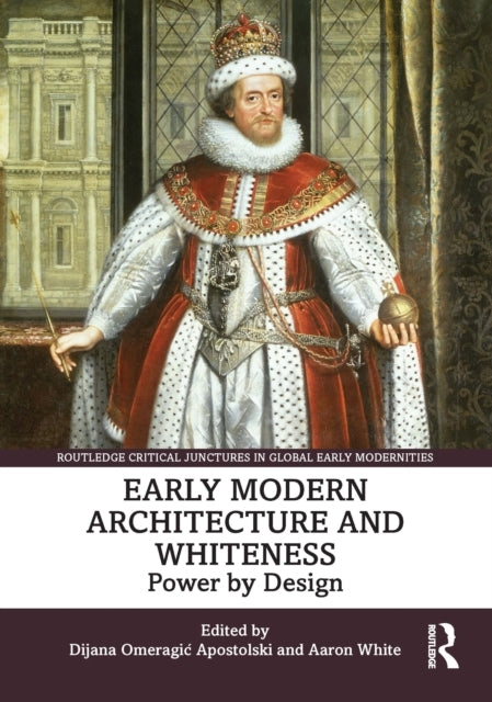 Early Modern Architecture and Whiteness Power By Design