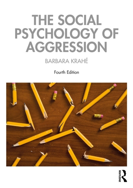The Social Psychology Of Aggression