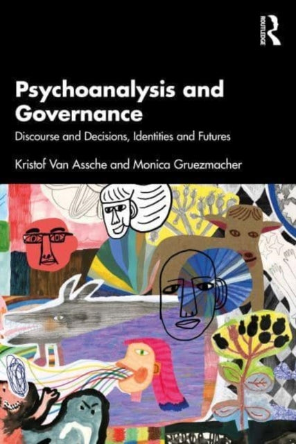 Psychoanalysis And Governance Discourse And Decisions, Ident