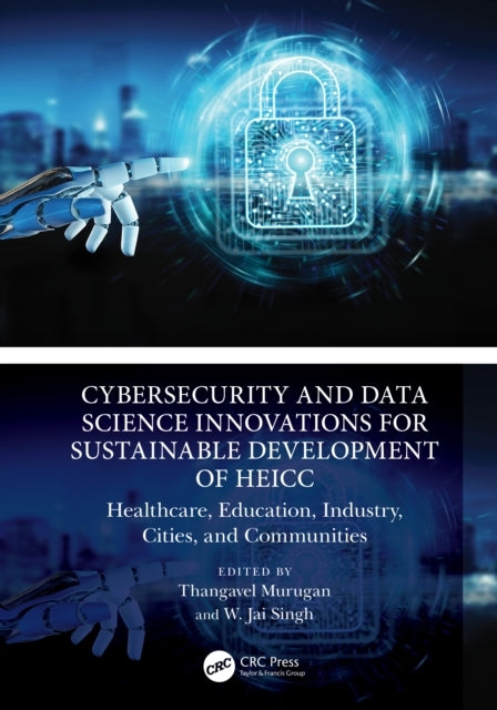 Cybersecurity And Data Science Innovations For Sustainable D