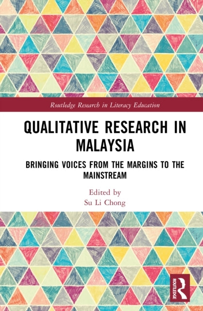 Qualitative Research In Malaysia Bringing Voices From The Ma