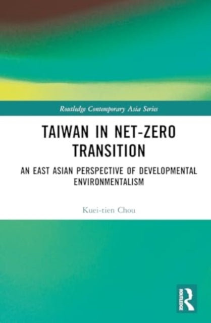 Taiwan In Net-Zero Transition An East Asian Perspective of D