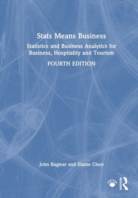 Stats Means Business Statistics and Business Analytics For B