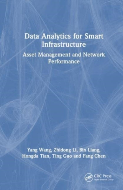 Data Analytics For Smart Infrastructure Asset Management And